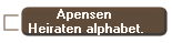 Apensen 
Heiraten alphabet.