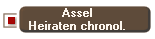 Assel
Heiraten chronol.