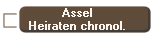 Assel
Heiraten chronol.