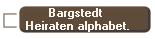 Bargstedt 
Heiraten alphabet.